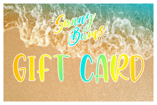 Sunny Bums Gift Card